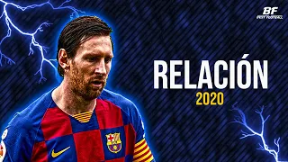 Lionel Messi ● Relación - Sech | 2020 HD