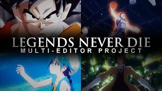 Legends Never Die | Full Raw MEP