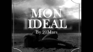 20Mars-Mon Ideal