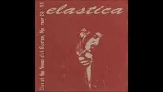 Elastica - What I Want (You)