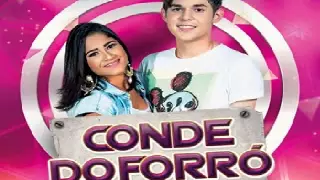CONDE DO FORRÓ - DÁ VONTADE DE CHORAR TODO DIA