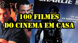 100 FILMES DO CINEMA EM CASA