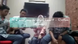 Me and my broken heart - Rixton [cover]