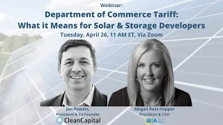 Webinar: Department of Commerce Tariff: What it Means for Solar & Storage Developers