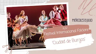 FESTIVAL INTERNACIONAL FOLCLORE Ciudad de Burgos  | 2ª jornada