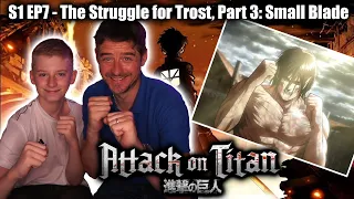 ATTACK ON TITAN - 1X7 Small Blade: The Struggle for Trost, Part 3 (FIRST TIME REACTIONS)