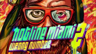 Hotline Miami 2: Wrong Number Soundtrack - Technoir