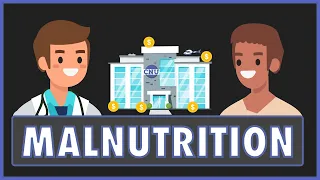 Malnutrition in Hospitalized Patients