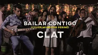 Bailar Contigo (cover) - CLAT