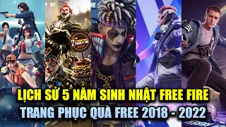 Free Fire | Lịch Sử 5 Sự Kiện Sinh Nhật Free Fire Và Quà Sinh Nhật FREE 2018 - 2022 | Rikaki Gaming