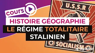 Le régime totalitaire Stalinien - Histoire géographie Collège - digiSchool