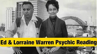 Ed & Lorraine Warren (Part 1)