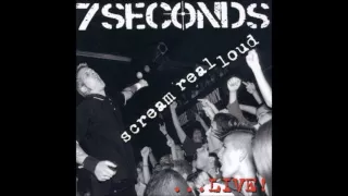 7 Seconds - Scream Real Loud... Live! (Full Album)
