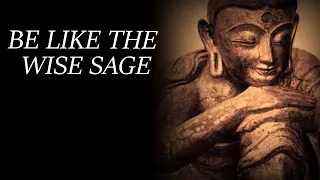 Be Like The Wise Sage | Dr. Phil Valentine