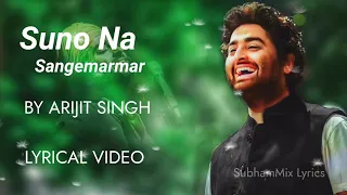 Suno Na Sangemarmar (LYRICS) - Arijit Singh | Youngistan | Jacky Bhagnani , Neha Sharma