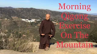 Hiking, Morning Qigong Exercise and Sitting Meditation on Mountain ( Silent )