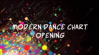 Modern Dance Chart Opening