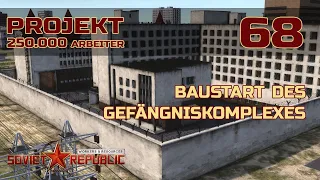 Baustart des Gefängniskomplexes | Let's Play Workers and Resources 68