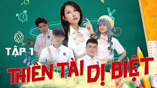 Thiên Tài Dị Biệt Tập 1 - Unruly Genius Eps.1 | Những đứa trẻ quý giá | Thiên An, Vê Vê, Thạc Đức