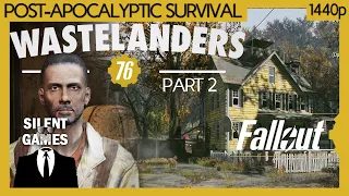 Fallout 76: Wastelanders - Part 2 - PC Gameplay (No commentary) 1440p - Wayward Quest Line