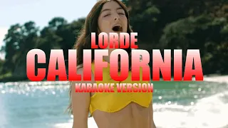 California - Lorde (Instrumental Karaoke) [KARAOK&J]