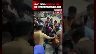 Viral Video | Angry Crowd Beats 2 Men for Blocking Mumbai Local Train Door at Diva Station #shorts