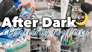 ✨NEW!! AFTER DARK CLEAN WITH ME | NIGHT TIME CLEANING ROUTINE | REAL MOTIVATION