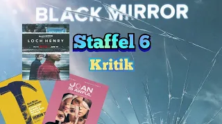 Black Mirror Staffel 6 Meine Kritik zur Serie