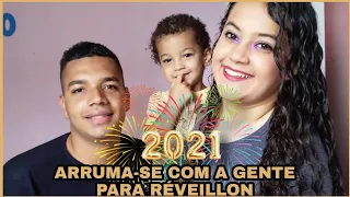 ARRUMA-SE COM A GENTE PARA O RÉVEILLON | ANO NOVO 2021