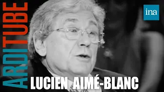 Lucien Aimé-Blanc : une carrière de flic | INA Arditube