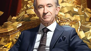 THIS is Why THEY are RICH! | Bernard Arnault SUCCESS Mindset | Top 10 Rules