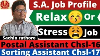 #ssc #chsl #cgl #p.a. #s.a  Sorting Assistant Job Profile | for SSC CHSL 2018, 2019,2020 Aspirants👍