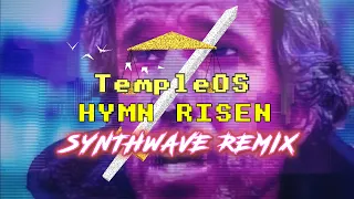 TempleOS Hymn Risen [Synthwave Remix]
