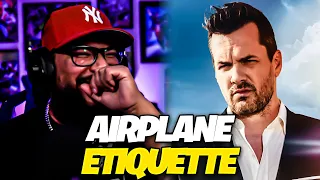 First Time Watching Jim Jefferies - Airplane Etiquette Reaction