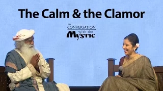 The Calm and the Clamor - Manisha Koirala in Conversation with Sadhguru