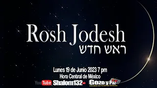 🔴Shalom132: GRAN FIESTA DE ROSH JODESH ¡INICIEMOS JUNTOS UN NUEVO MES HEBREO!!