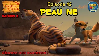 Le livre de la jungle | Saison 2 | Peau fine | Épisode complet | @PowerKidsFrench