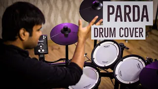 Once Upon a Time in Mumbai - Parda (Drum Cover) Parth Saini