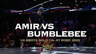 Amir vs Bumblebee ★ 1/4 Solo BBoys ROBC 2022