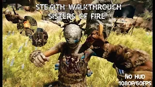 Far Cry Primal Stealth Walkthrough Sisters of Fire ( 1080p60Fps / No HUD )