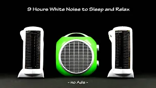 Three Fan Heaters Sound | ASMR | 9 Hours Long Extended Version