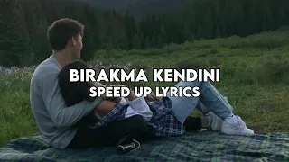 Kaan Boşnak - Bırakma Kendini Lyrics (speed up/hızlı versiyon)