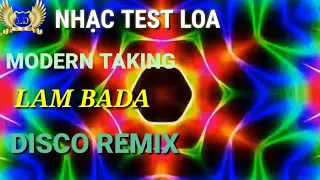 Music Test Modern Taking Lam Ba Disco Remix