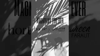 Laureen Faraut x Hortie - Magnolias for ever (cover)