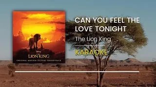 The Lion King 2019 Beyonce - Can You Feel the Love Tonight (Karaoke Version/ Backing Track)