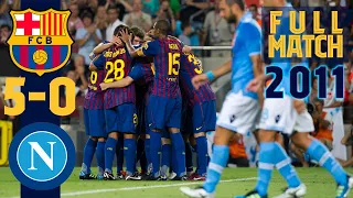 FULL MATCH: FC Barcelona – Napoli (2011)