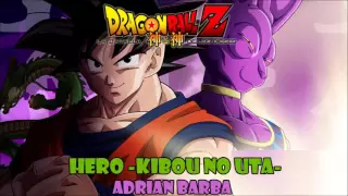 Hero -Kibou no Uta- (Dragon Ball Z "Batalla de los Dioses") cover latino by Adrian Barba