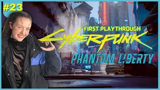 Beginner Gamer Plays Cyberpunk 2077 Phantom Liberty | Episode 23