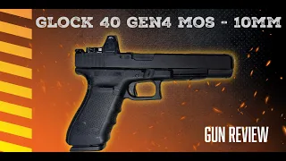 Glock 40 Review - 10mm