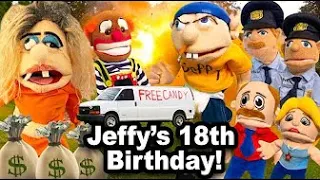 SML Movie:Jeffy's 18th Birthday!